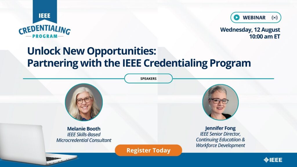 IEEE credentialing experts Jen Fong and Melanie Booth